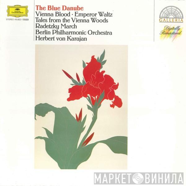 Johann Strauss Jr., Josef Strauß, Johann Strauss Sr., Berliner Philharmoniker, Herbert von Karajan - Johann Strauss • Josef Strauss