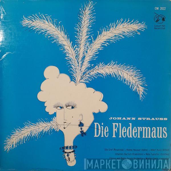 Johann Strauss Jr., Zurich Radio Orchestra, Walter Goehr - Die Fledermaus