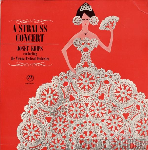 , Johann Strauss Jr. Conducting Josef Krips  Wiener Festspielorchester  - A Strauss Concert
