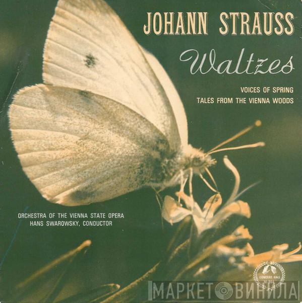 Johann Strauss Jr., Orchester Der Wiener Staatsoper, Hans Swarowsky - Waltzes
