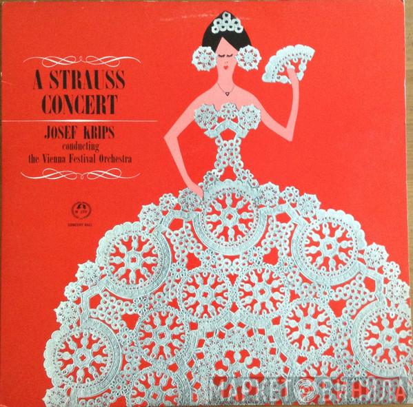 , Johann Strauss Jr. Conducting Josef Krips  Wiener Festspielorchester  - A Strauss Concert