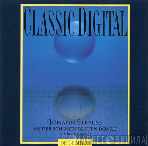 Johann Strauss Jr. - An Der Schönen Blauen Donau = The Blue Danube