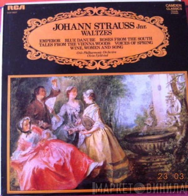 Johann Strauss Jr., Oslo Filharmoniske Orkester, Øivin Fjeldstad - Waltzes