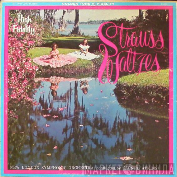 , Johann Strauss Jr. , The New Symphony Orchestra Of London  Lionel Atkins  - Strauss Waltzes