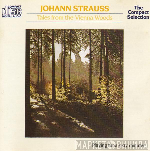 Johann Strauss Jr. - Tales from the Vienna Woods