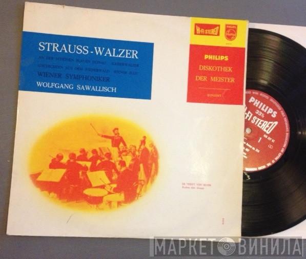 , Johann Strauss Jr. , Wolfgang Sawallisch  Wiener Philharmoniker  - Strauss-Walzer