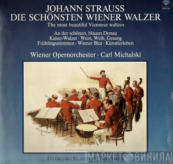 Johann Strauss Sr., Wiener Opernorchester - Die Schönsten Wiener Walzer