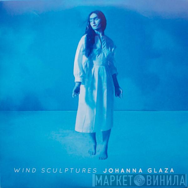 Johanna Glaza - Wind Sculptures
