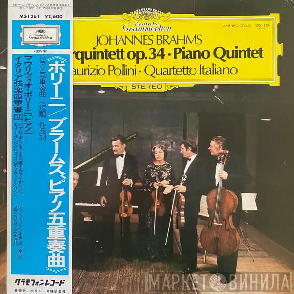 - Johannes Brahms · Maurizio Pollini  Quartetto Italiano  - Klavierquintett Op. 34 ·  Piano Quintet