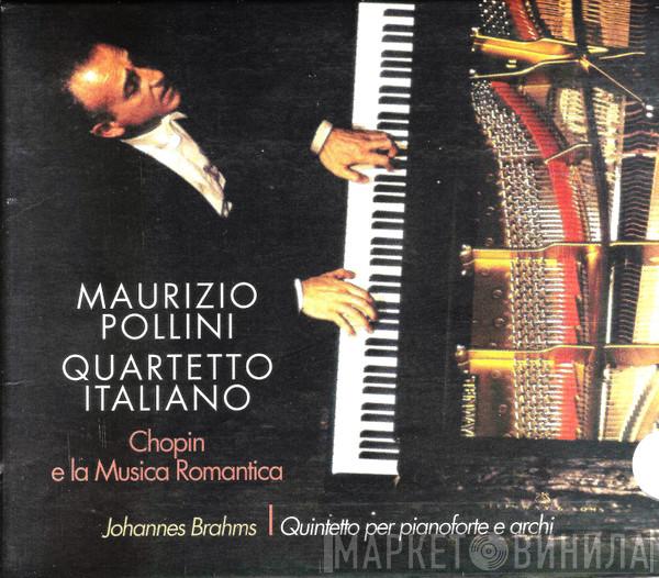 - Johannes Brahms · Maurizio Pollini  Quartetto Italiano  - Quintetto Per Pianoforte E Archi Op. 34