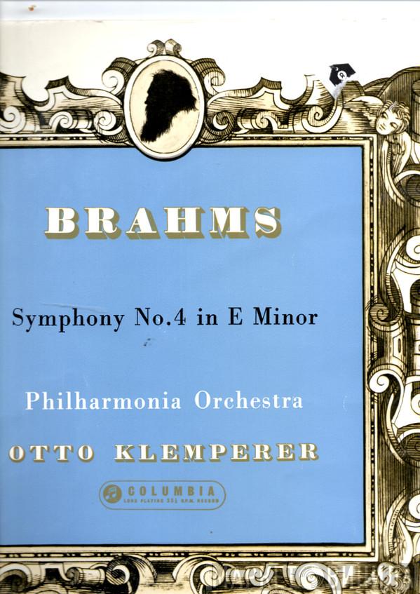 • Johannes Brahms • Otto Klemperer  Philharmonia Orchestra  - Symphony No.4 In E Minor