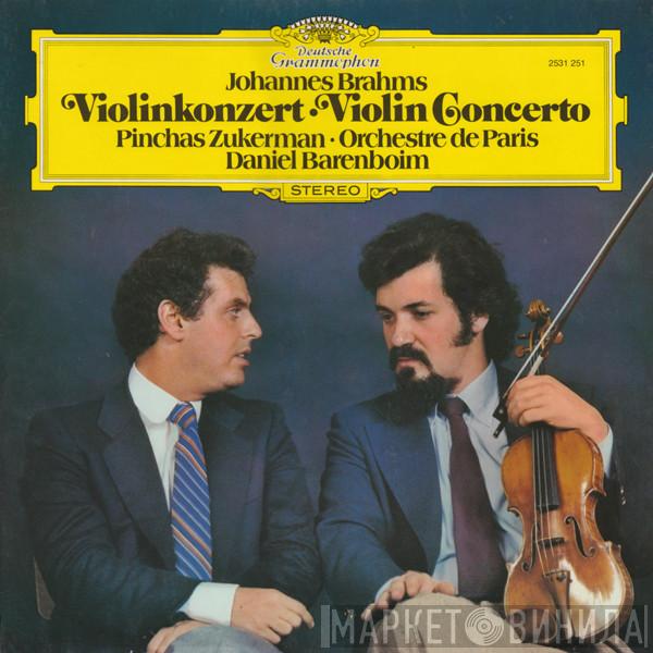 - Johannes Brahms · Pinchas Zukerman · Orchestre De Paris  Daniel Barenboim  - Violinkonzert · Violin Concerto