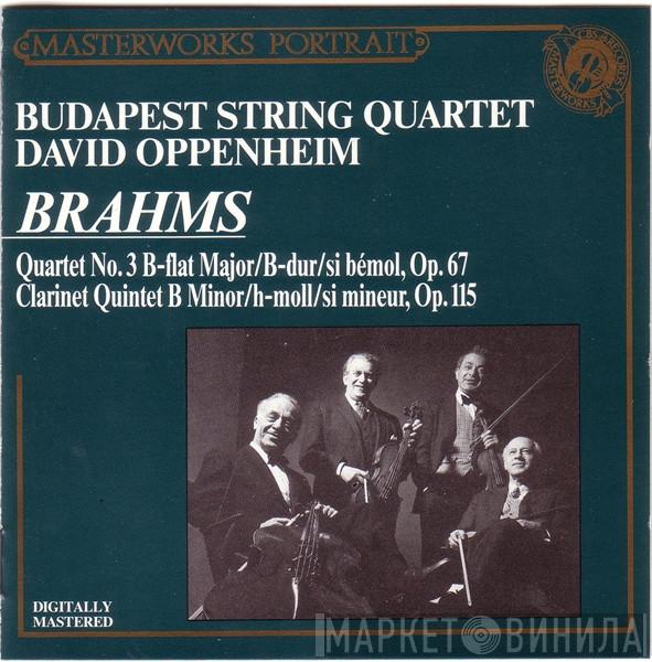 Johannes Brahms, Budapest String Quartet, David Oppenheim - Brahms : Quartet Op. 67 / Clarinet Quintet Op. 115