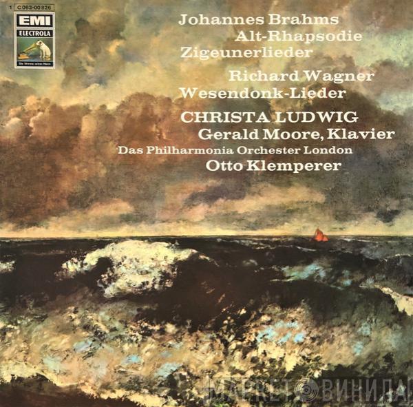 Johannes Brahms, Richard Wagner, Christa Ludwig, Gerald Moore, Philharmonia Orchestra, Otto Klemperer - Alt-Rhapsodie, Zigeunerlieder / Wesendonk-Lieder