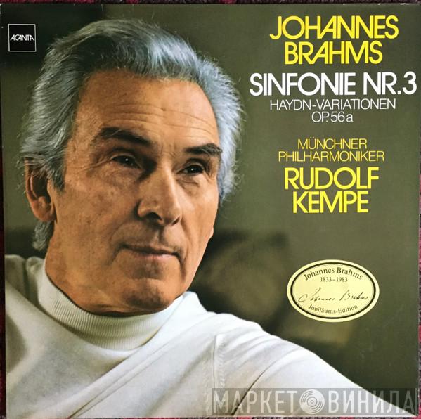 Johannes Brahms, Rudolf Kempe, Münchner Philharmoniker - Sinfonie Nr. 3 / Haydn-Variationen Op. 56a