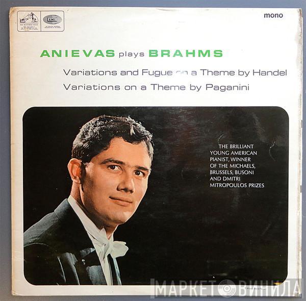Johannes Brahms, Agustin Anievas - Anievas Plays Brahms