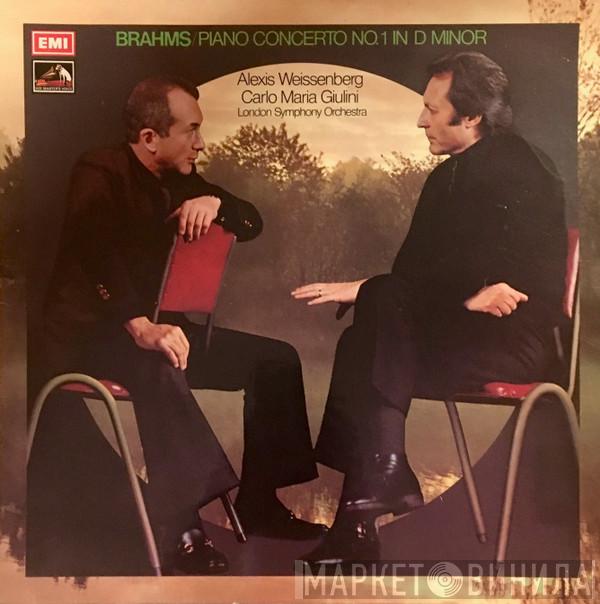 , Johannes Brahms , Alexis Weissenberg , Carlo Maria Giulini  The London Symphony Orchestra  - Piano Concerto No. 1 In D Minor
