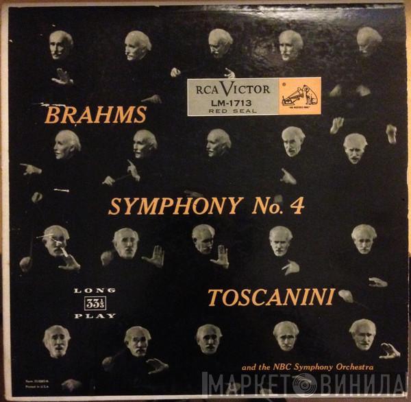 - Johannes Brahms And The Arturo Toscanini  NBC Symphony Orchestra  - Symphony No. 4, In E Minor, Op. 98