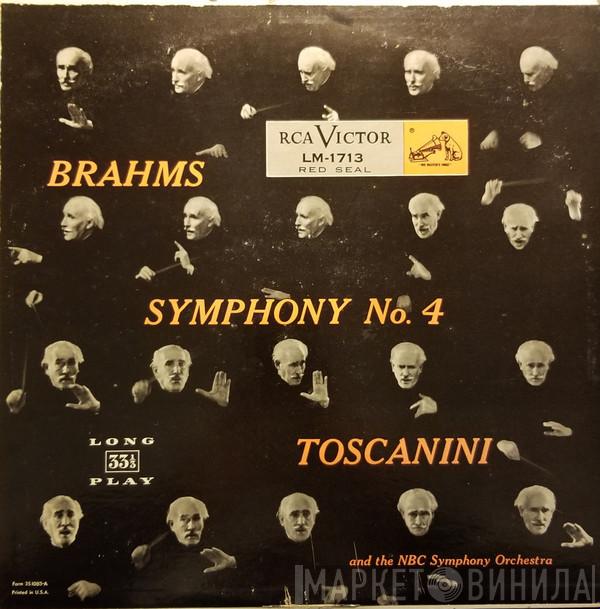 - Johannes Brahms And The Arturo Toscanini  NBC Symphony Orchestra  - Symphony No. 4, In E Minor, Op. 98