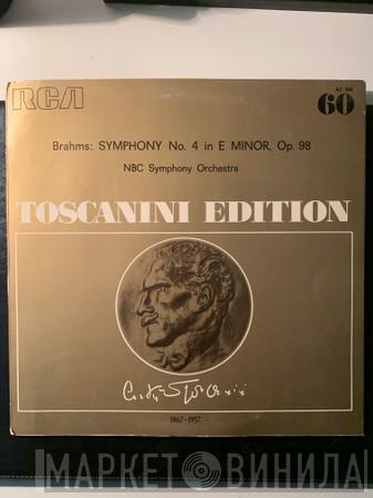 - Johannes Brahms And The Arturo Toscanini  NBC Symphony Orchestra  - Symphony No. 4