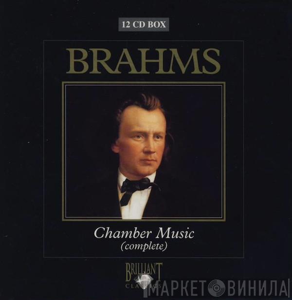  Johannes Brahms  - Chamber Music (Complete)