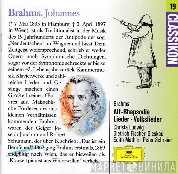 , Johannes Brahms , Christa Ludwig , Dietrich Fischer-Dieskau , Edith MAthis  Peter Schreier  - Alt-Rhapsodie • Lieder • Volkslieder