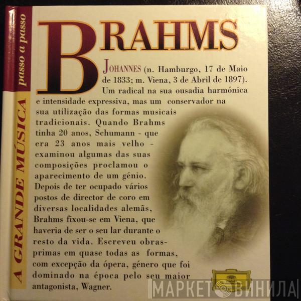  Johannes Brahms  - Concerto Para Violino E Orquestra Em Ré Maior. Op. 77 - Sonata Para Violino E Piano N.1 Em Sol Maior. Op. 78