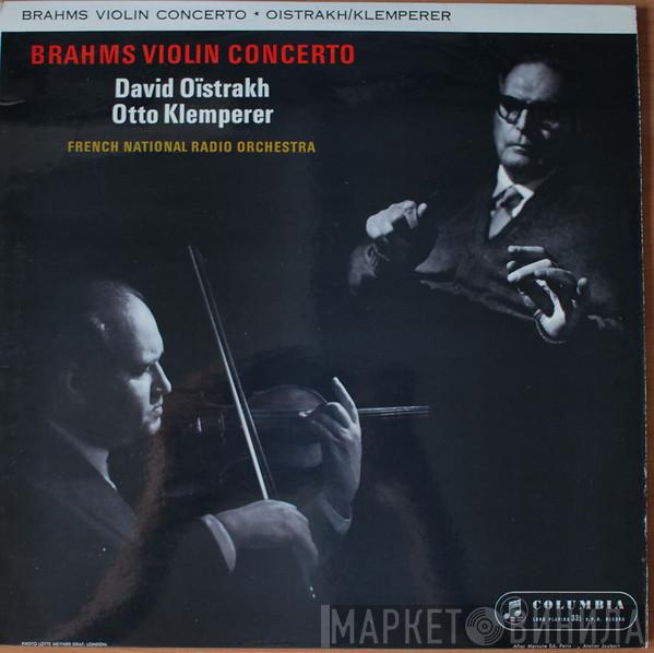 Johannes Brahms, David Oistrach, Otto Klemperer, Orchestre National De France - Brahms Violin Concerto