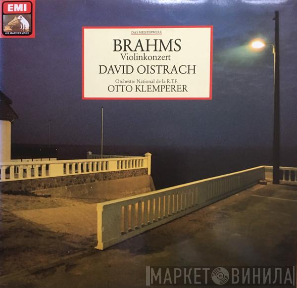 - Johannes Brahms , David Oistrach , Otto Klemperer  Orchestre National De France  - Violin Concerto