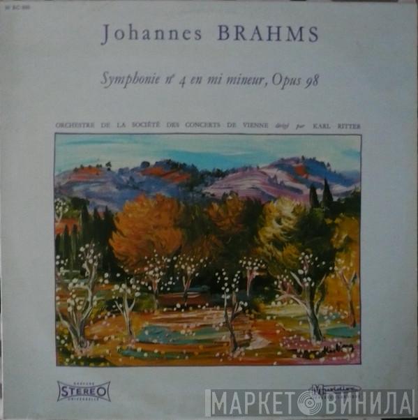 , Johannes Brahms Dirigé Par Wiener Konzertverein  Karl Ritter  - Symphonie No 4 En Mi Mineur, Opus 98