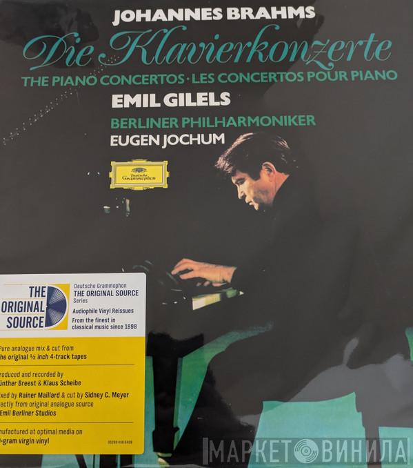 Johannes Brahms, Emil Gilels, Berliner Philharmoniker, Eugen Jochum - The Klavierkonzerte · The Piano Concertos · Les Concertos Pour Piano