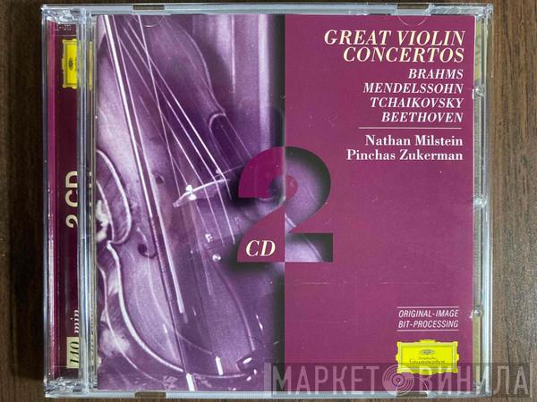 , Johannes Brahms , Felix Mendelssohn-Bartholdy , Pyotr Ilyich Tchaikovsky , Ludwig van Beethoven , Nathan Milstein  Pinchas Zukerman  - Great Violin Concertos