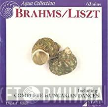 Johannes Brahms, Franz Liszt - Hungarian Dances