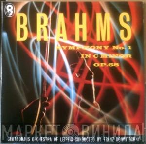Johannes Brahms, Gewandhausorchester Leipzig, Franz Konwitschny - Symphony No.1 In C Minor Op. 68