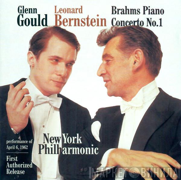 , Johannes Brahms , Glenn Gould , Leonard Bernstein  The New York Philharmonic Orchestra  - Brahms Piano Concerto No. 1