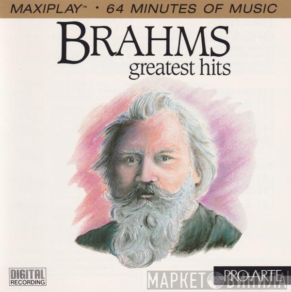  Johannes Brahms  - Greatest Hits