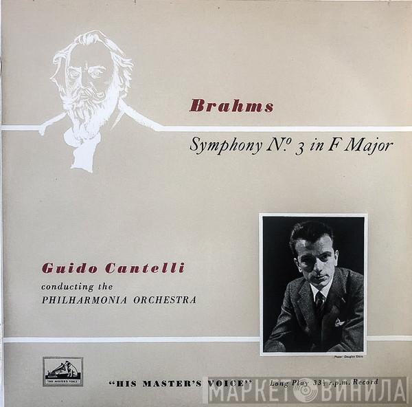 Johannes Brahms, Guido Cantelli, Philharmonia Orchestra - Symphony No. 3 In F Major