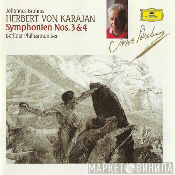 , Johannes Brahms , Herbert von Karajan  Berliner Philharmoniker  - Symphonien Nos. 3 & 4