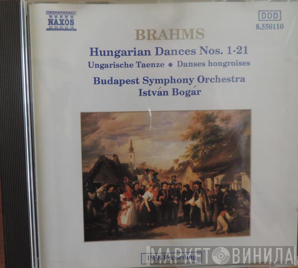 Johannes Brahms, István Bogár, Budapest Symphony Orchestra - Hungarian Dances Nos. 1 - 21