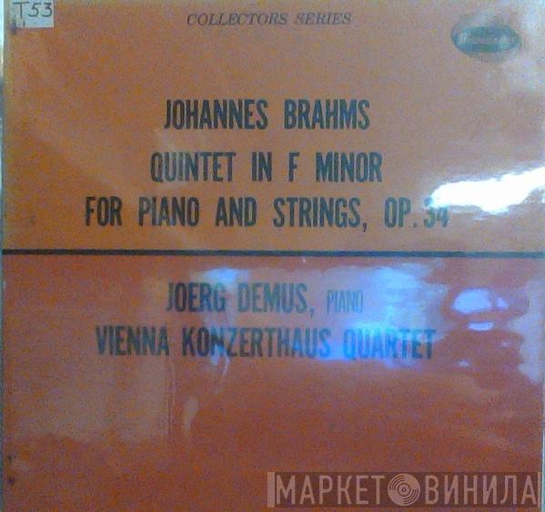 - Johannes Brahms , Jörg Demus  Wiener Konzerthausquartett  - Quintet In F Minor For Piano And Strings, Op. 34