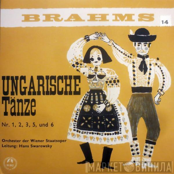 , Johannes Brahms Leitung: Orchester Der Wiener Staatsoper  Hans Swarowsky  - Ungarische Tänze Nr. 1, 2, 3, 5, 6