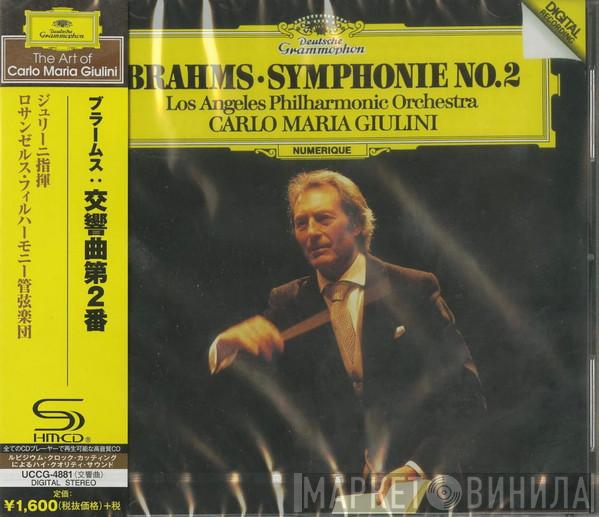 - Johannes Brahms , Los Angeles Philharmonic Orchestra  Carlo Maria Giulini  - Symphonie No.2