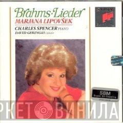 , Johannes Brahms , Marjana Lipovšek , Charles Spencer   David Geringas  - Lieder
