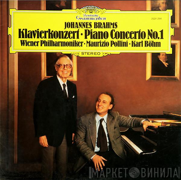 - Johannes Brahms , Maurizio Pollini , Karl Böhm  Wiener Philharmoniker  - Klavierkonzert · Piano Concerto No. 1