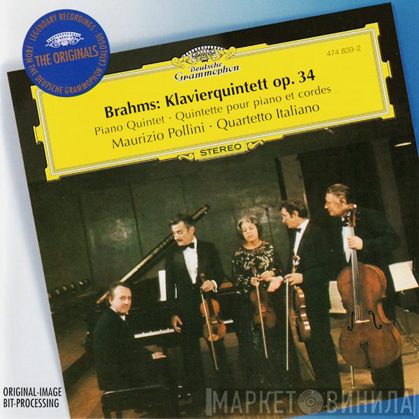 , Johannes Brahms , Maurizio Pollini  Quartetto Italiano  - Klavierquintett Op. 34 = Piano Quintent = Quintette Pour Piano Et Cordes