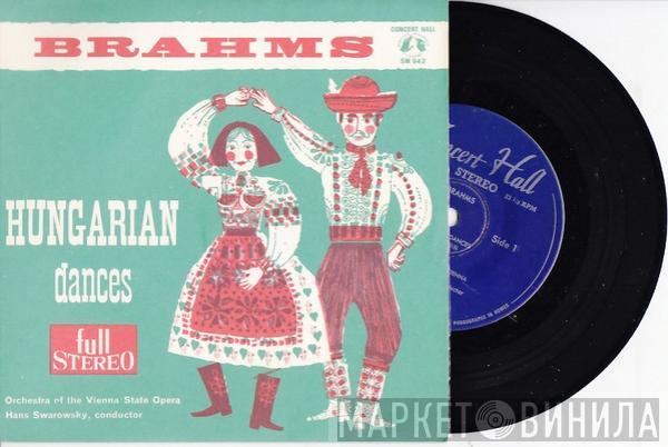 , Johannes Brahms , Orchester Der Wiener Staatsoper  Hans Swarowsky  - Hungarian Dances