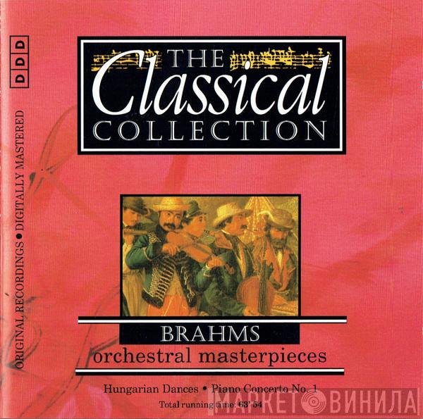 Johannes Brahms - Orchestral Masterpieces