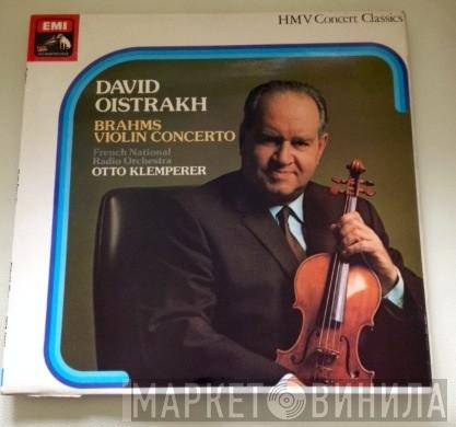 Johannes Brahms, Orchestre National De France, David Oistrach, Otto Klemperer - Brahms Violin Concerto In D Major, Op. 77