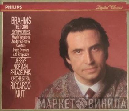 , Johannes Brahms , Riccardo Muti  The Philadelphia Orchestra  - Brahms The Four Symphonies - Haydn Variations - Academic Festival Overture - Tragic Overture - Alto-Rhapsody