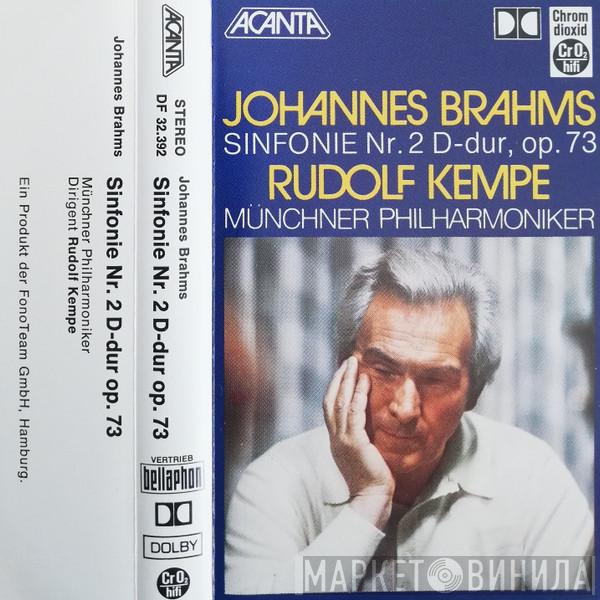 , Johannes Brahms , Rudolf Kempe  Münchner Philharmoniker  - Sinfonie Nr. 2 In D-Dur Op. 73